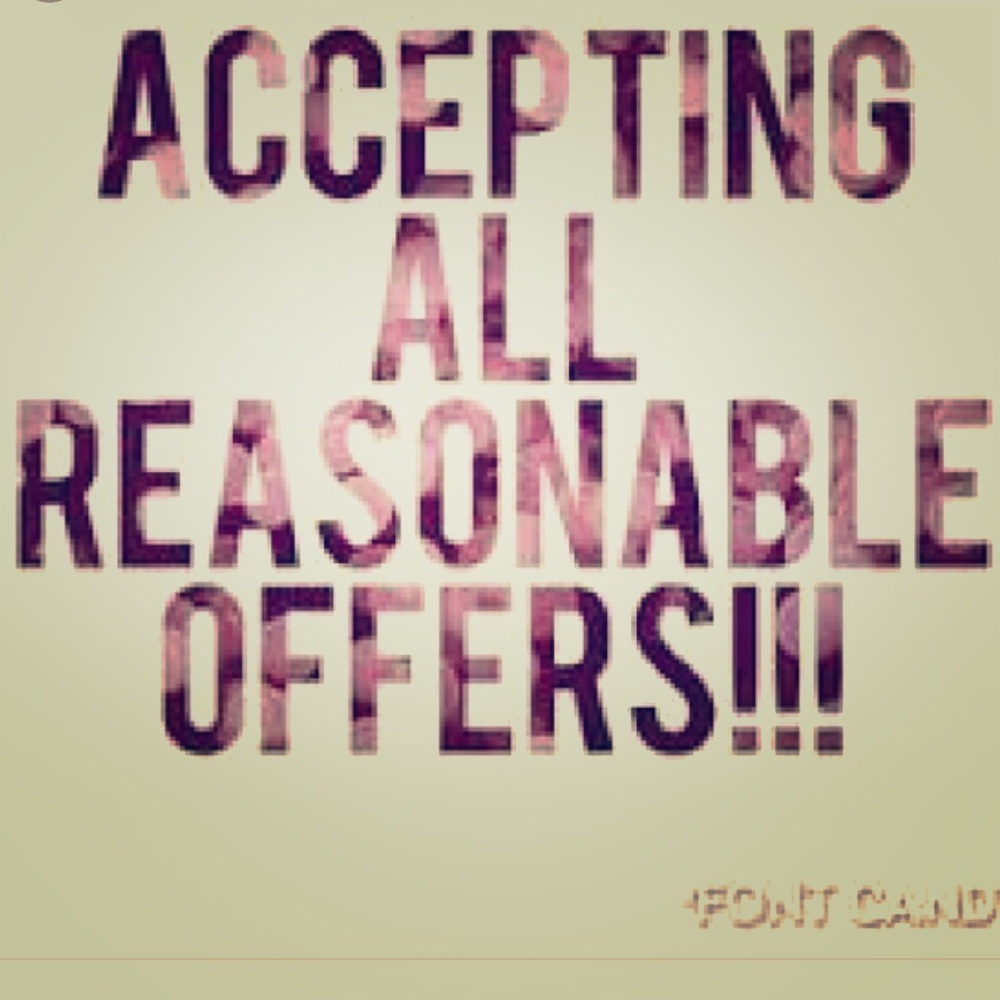 Accepting reasonable offers!